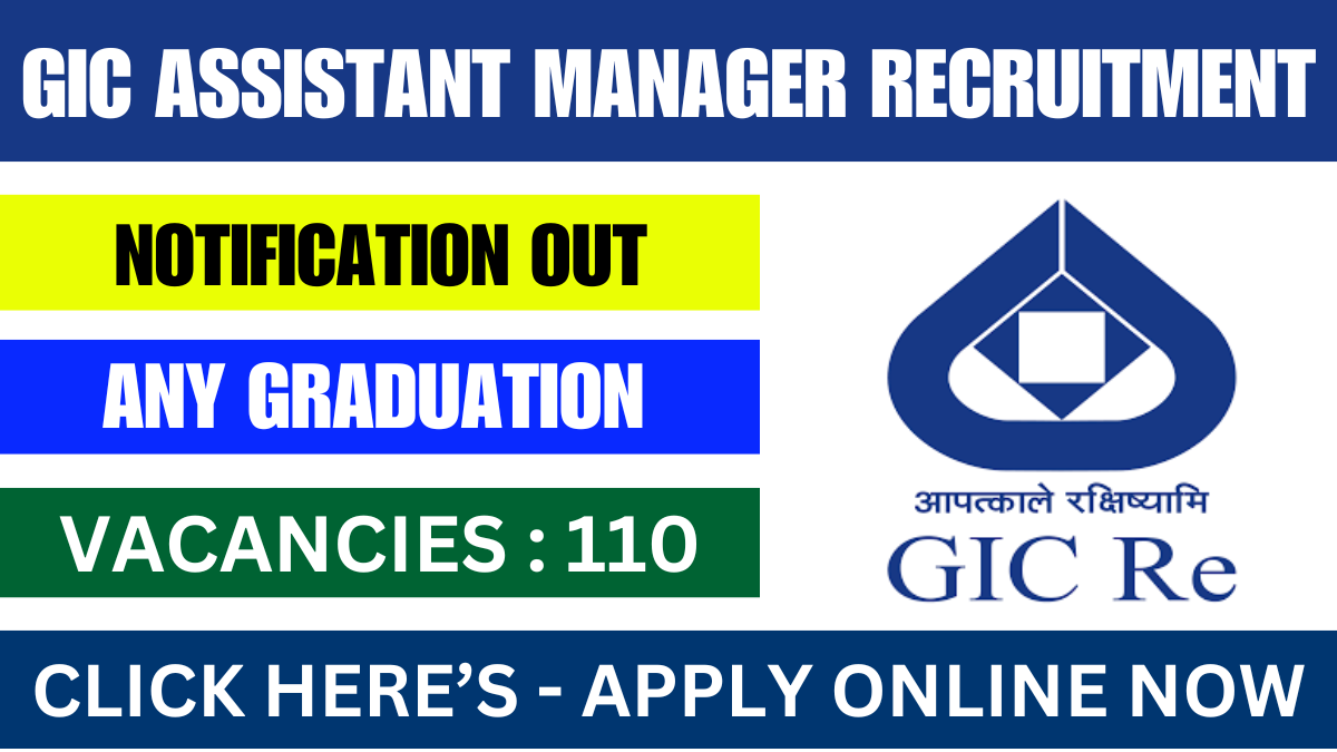 GIC Assistant Manager Recruitment 2024